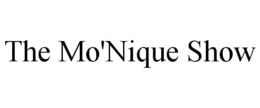 THE MO'NIQUE SHOW trademark