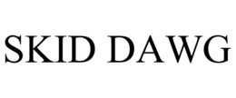 SKID DAWG trademark