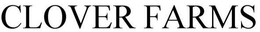CLOVER FARMS trademark