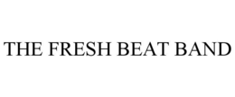 THE FRESH BEAT BAND trademark