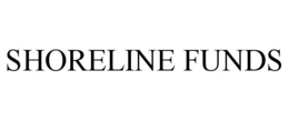 SHORELINE FUNDS trademark