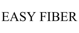 EASY FIBER trademark