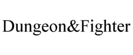 DUNGEON&FIGHTER trademark