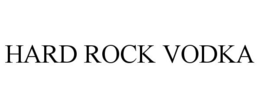 HARD ROCK VODKA trademark