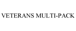 VETERANS MULTI-PACK trademark