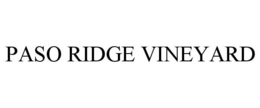 PASO RIDGE VINEYARD trademark