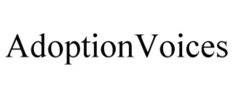 ADOPTIONVOICES trademark