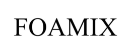 FOAMIX trademark