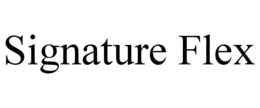 SIGNATURE FLEX trademark