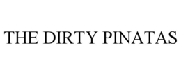 THE DIRTY PINATAS trademark
