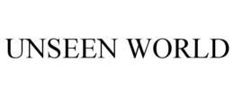 UNSEEN WORLD trademark
