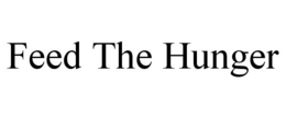 FEED THE HUNGER trademark