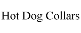 HOT DOG COLLARS trademark