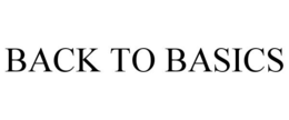 BACK TO BASICS trademark