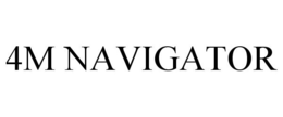 4M NAVIGATOR trademark