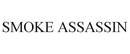 SMOKE ASSASSIN trademark