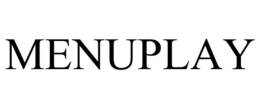 MENUPLAY trademark