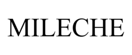 MILECHE trademark