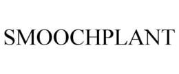 SMOOCHPLANT trademark