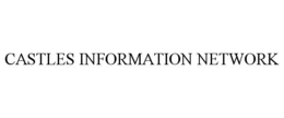 CASTLES INFORMATION NETWORK trademark