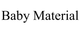 BABY MATERIAL trademark