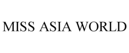 MISS ASIA WORLD trademark