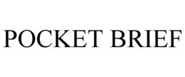 POCKET BRIEF trademark