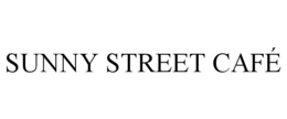 SUNNY STREET CAFÉ trademark