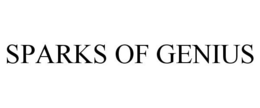SPARKS OF GENIUS trademark