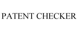 PATENT CHECKER trademark