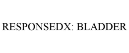 RESPONSEDX: BLADDER trademark