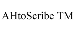 AHTOSCRIBE TM trademark