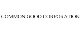 COMMON GOOD CORPORATION trademark