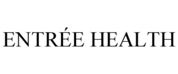 ENTRÉE HEALTH trademark