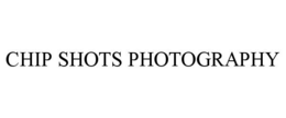 CHIP SHOTS PHOTOGRAPHY trademark