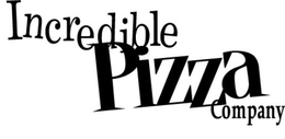 INCREDIBLE PIZZA COMPANY trademark