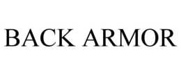 BACK ARMOR trademark