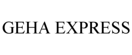 GEHA EXPRESS trademark