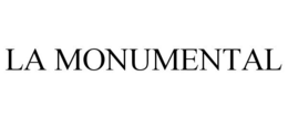 LA MONUMENTAL trademark