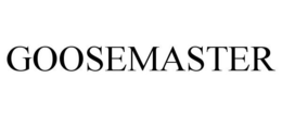 GOOSEMASTER trademark