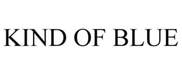 KIND OF BLUE trademark