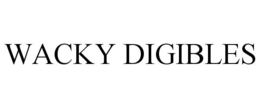 WACKY DIGIBLES trademark