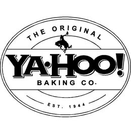 THE ORIGINAL YA-HOO! BAKING CO. EST. 1944 trademark