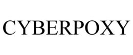 CYBERPOXY trademark