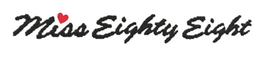 MISS EIGHTY EIGHT trademark
