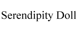 SERENDIPITY DOLL trademark