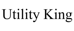 UTILITY KING trademark