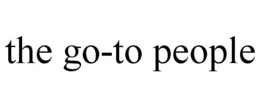 THE GO-TO PEOPLE trademark