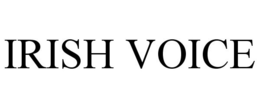 IRISH VOICE trademark