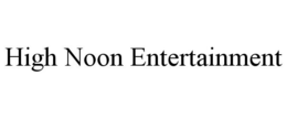 HIGH NOON ENTERTAINMENT trademark